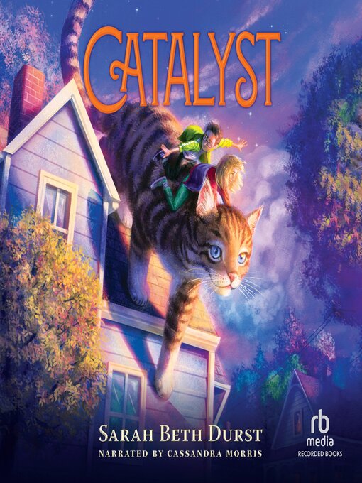 Title details for Catalyst by Sarah Beth Durst - Available